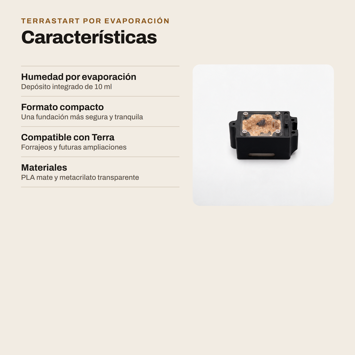 TerraStart por Evaporación: características
